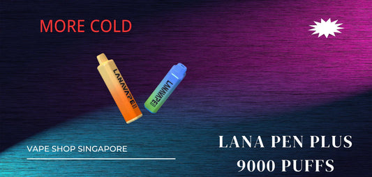Lana pen plus 9000 puffs disposable sharing experience - Vape Singapore SG Vape
