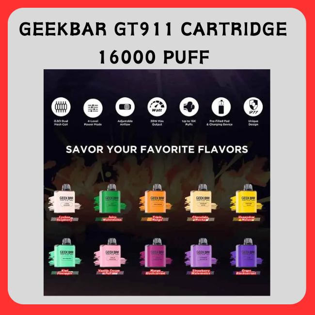 Disposable Vape INTRODUCTION Geek Bar 911 GT 16K | Replaceable Pod Vape Release Date Australia Disposable Vape INTRODUCTION Geek Bar 911 GT 16K | Replaceable Pod Vape Release Date Australia